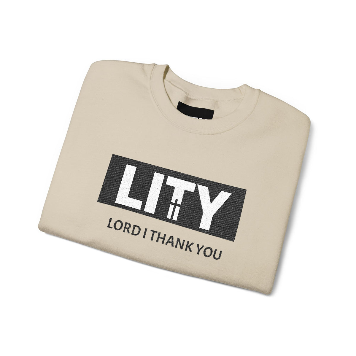 LITY Lord I Thank You Sweatshirt | Faith Graphic Crewneck